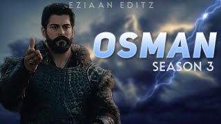 Osman Season 3 Edit Osman Best Dialogues Kurulus Osman Eziaan Editz