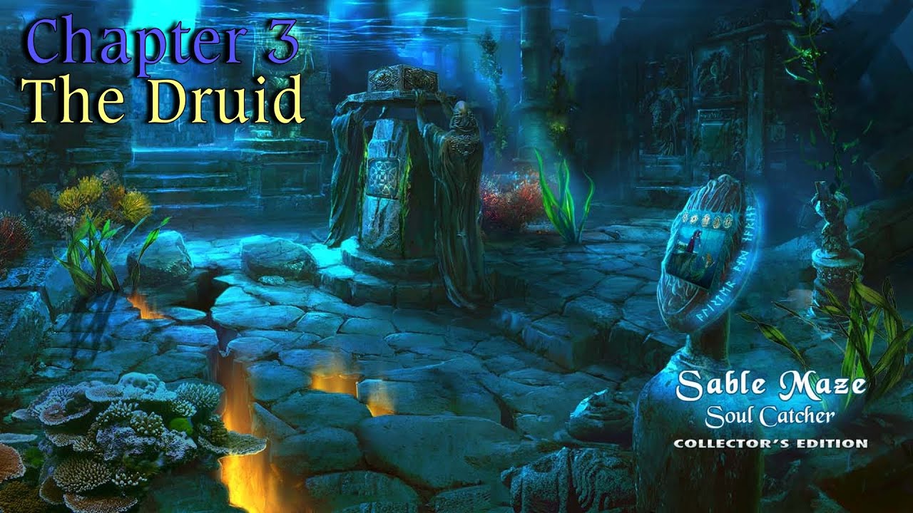 Let's Play - Sable Maze 5 - Soul Catcher - Chapter 3 - The Druid