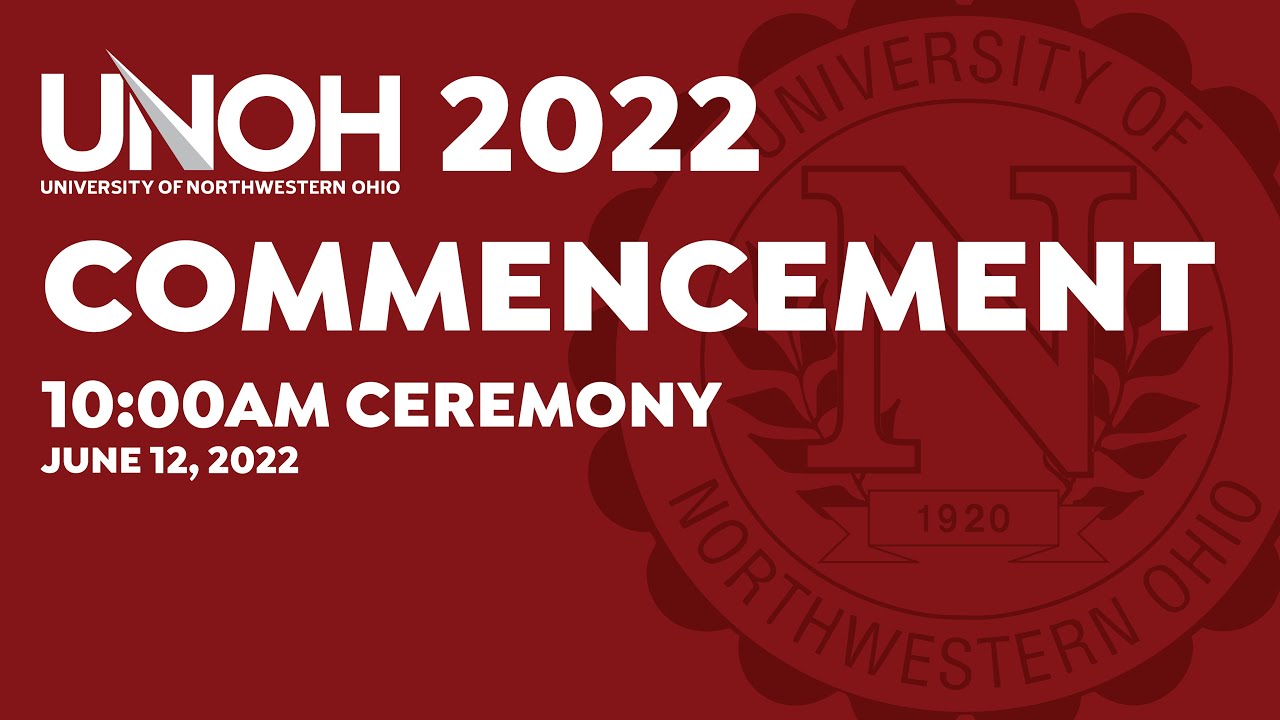 UNOH Graduation 2022 Ceremony 1 YouTube