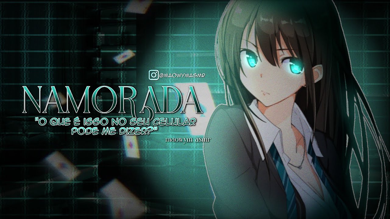 [ ASMR ] NAMORADA SURTANDO DE CIÚME