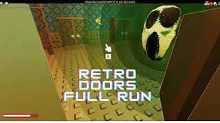 Retro Doors - Full Run!