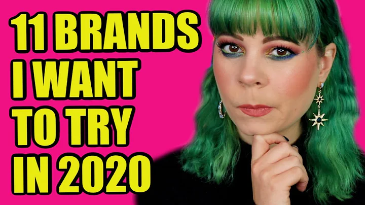 Makeup brands I want to try in 2020 | Collab with ...