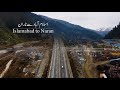 Islamabad to Naran via Hazara Motorway | Travel vlog