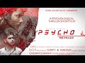 Psycho the villain  the aajob guys  psychological thriller shortfilm  2020 taimur rohan kaushik