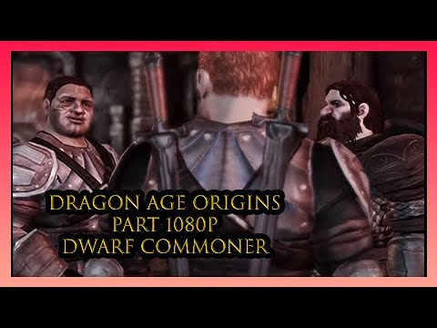 Dragon Age Origins Walkthrough: Dwarf Commoner Origin Story - The Proving -  Altered Gamer