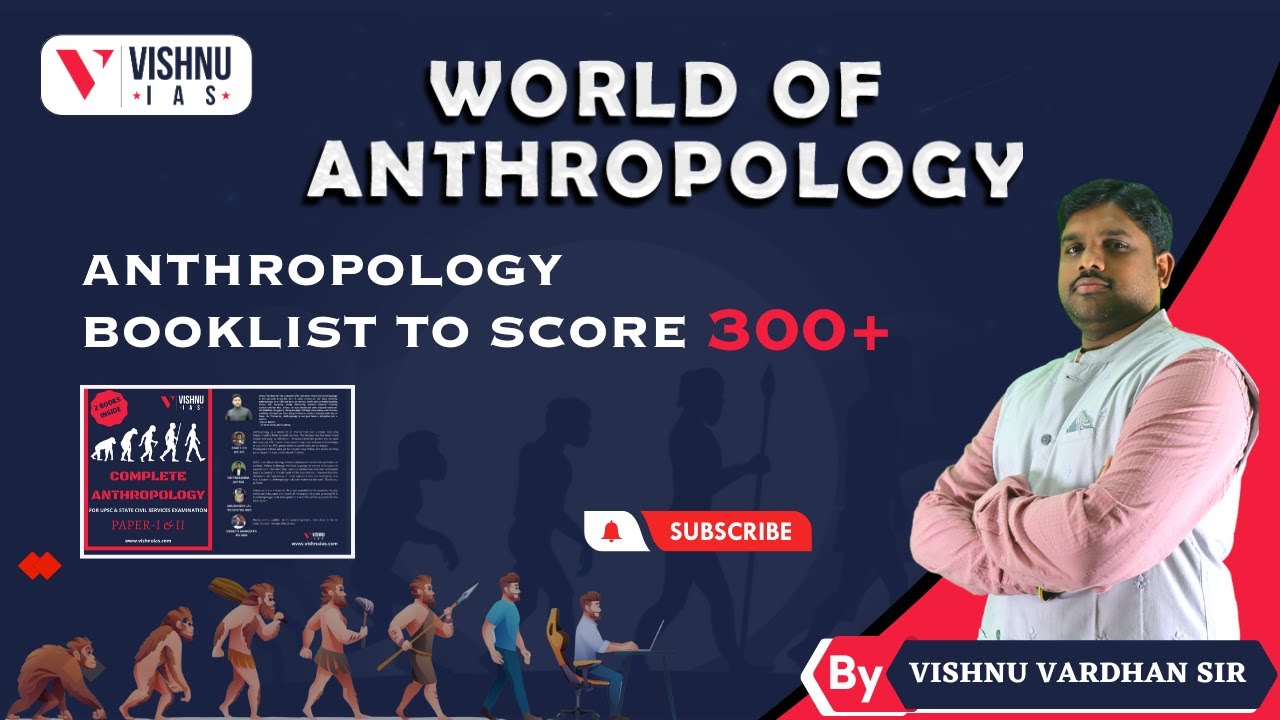 ANTHROPOLOGY BOOKLIST To Score 300+ Marks | By VISHNU VARDHAN Sir ...