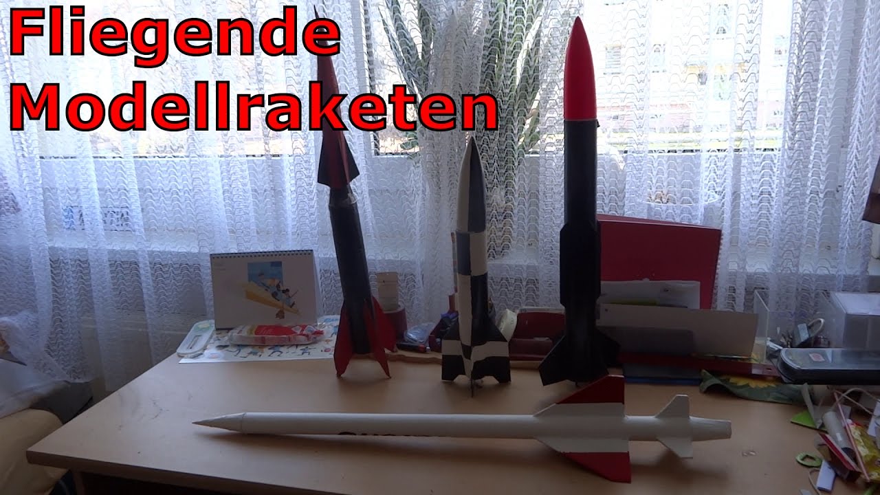 Fliegende Modellraketen selbst gebaut - Detaillierte Bauanleitung - YouTube
