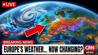 BREAKING: Europe's Weather Is About to Change In a Big Way — Here's What's Coming!