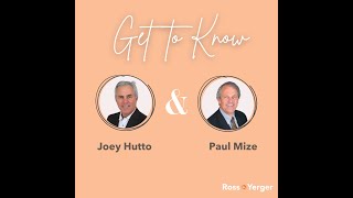 Get to know Joey Hutto and Paul Mize