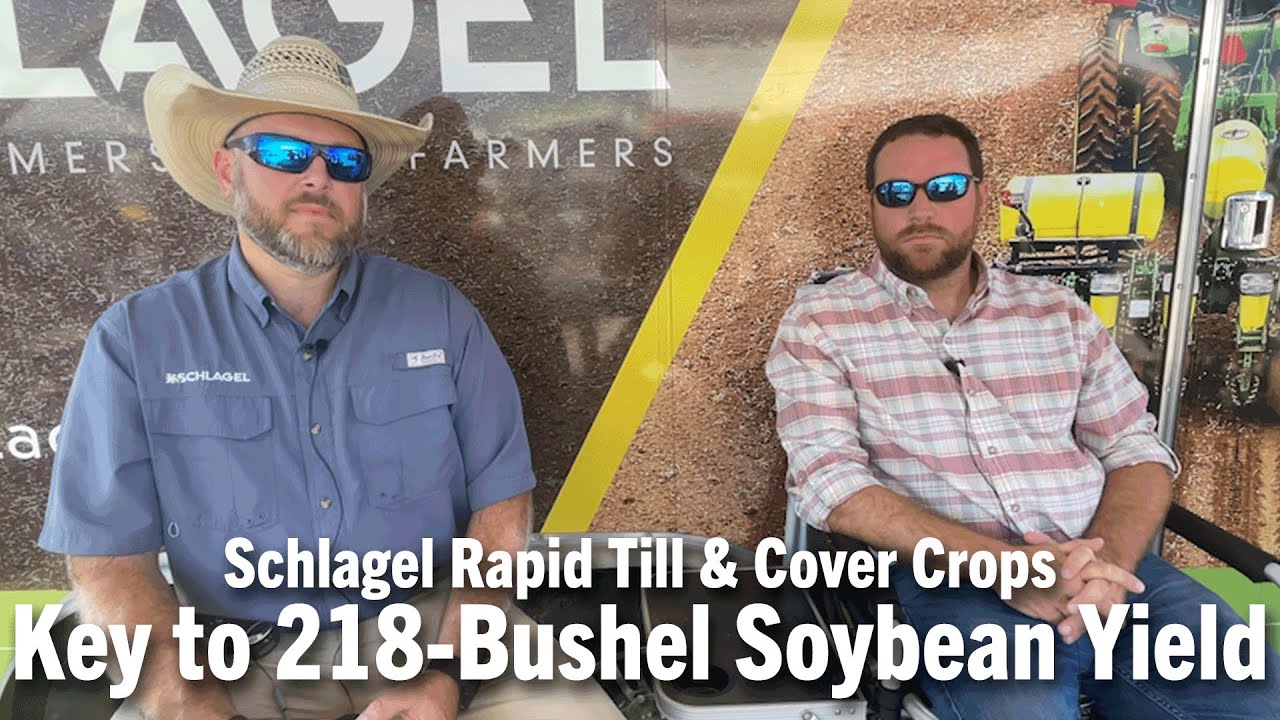 Schlagel Rapid Till & Cover Crops Key to 218-Bushel Soybean Yield