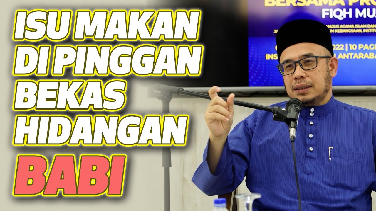 Prof Dr MAZA - Isu Makan Di Pinggan Bekas Hidangan Babi