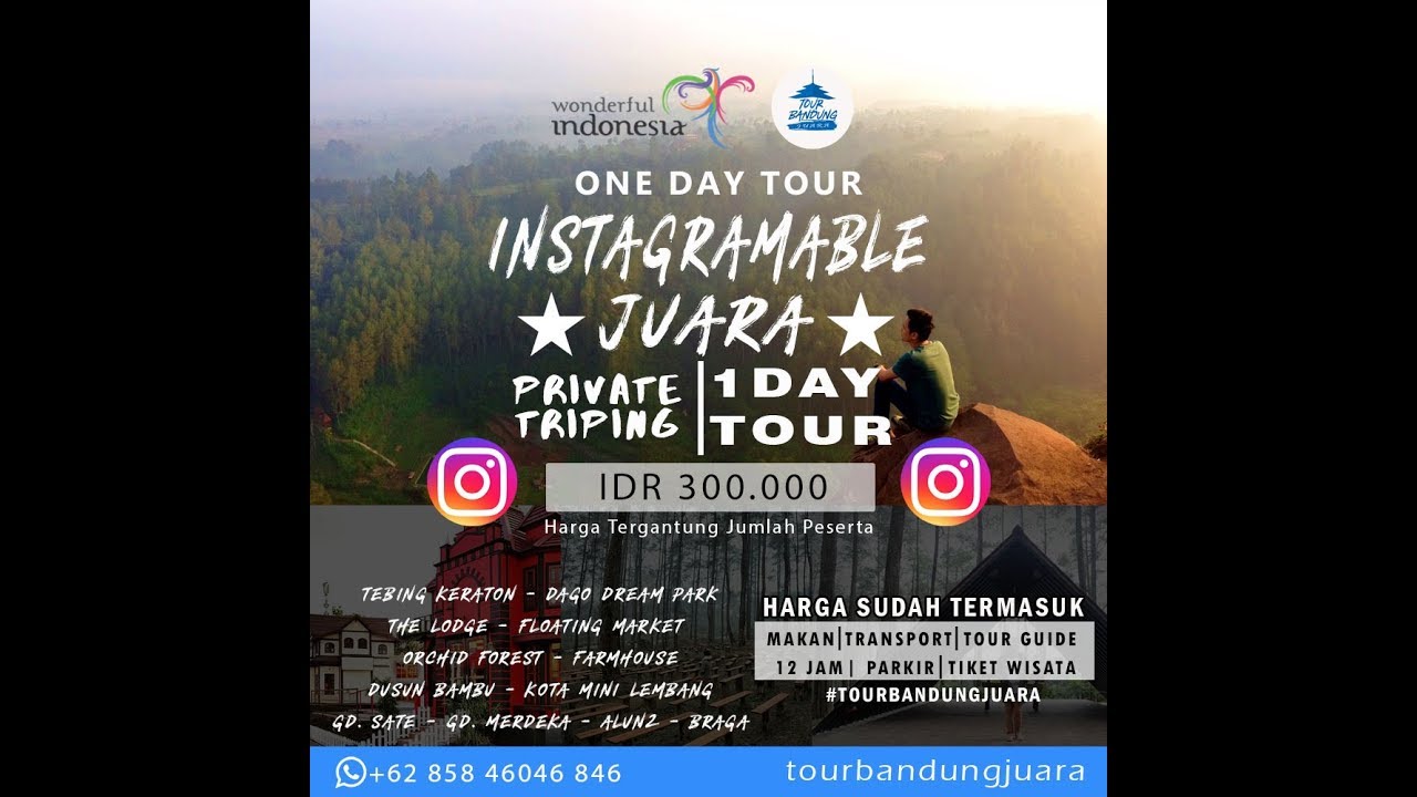 Paket Tour / Wisata Bandung 1 Hari (One Day Tour) Termurah paling Juara