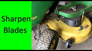 How to Sharpen Blades John Deere Riding Mower S100 S110 S120 S130 S140  John Deere Riding Lawn mower