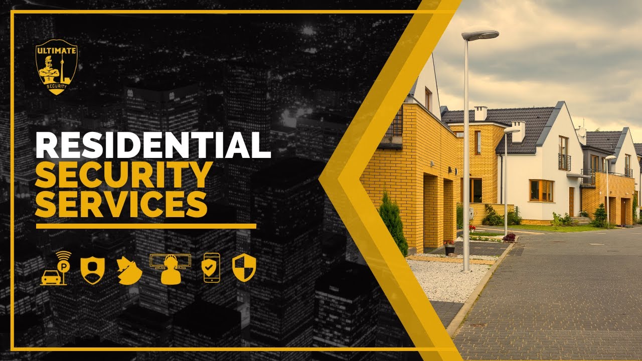 RESIDENTIAL SECURITY SERVICES | Ultimate Security Services Toronto
