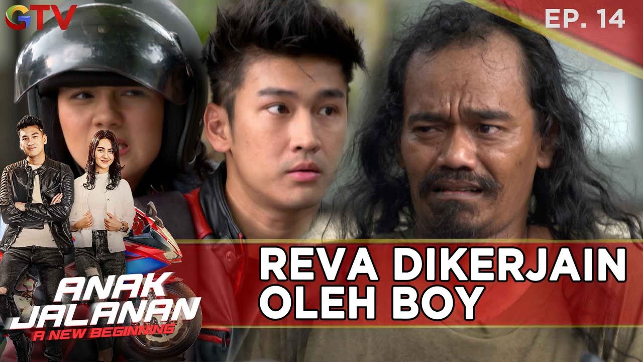 REVA DIKERJAIN BOY LEWAT ORANG GILA - ANAK JALANAN