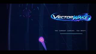 Vectorwake | Official Gameplay Trailer