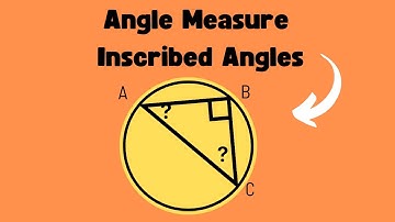 Find angle measure of Inscribed Angles