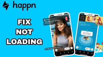How To Fix And Solve Happn App Not Loading | Final Solution