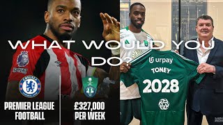 Money over Everything | What do you think of Ivan Toney accepting Saudi Package? Salary offer x 10! Wealth