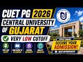 Central University of Gujarat CUET PG 2026 🔥 Very Low Cutoff, Expected Cutoff, Admission