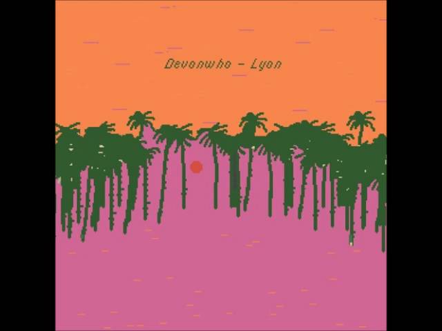 Watch Devonwho - Lyon on YouTube Watch Devonwho - Lyon on YouTube