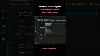 Season 1 Lesson 19 Part 8   Your First Steps in Python Python Set Difference Find Unique Items