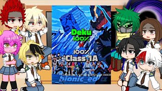 Past Class 1A React to Deku vs Class 1A // MHA // Gacha Club