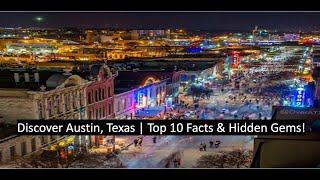 Discover Austin, Texas | Top 10 Facts & Hidden Gems 💎