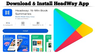 How to Download and Install Headway Book Summary App