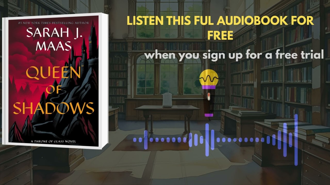 Queen of Shadows Audiobook Summary | Sarah J. Maas Fantasy Story
