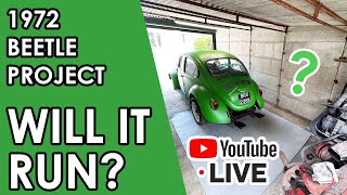 WILL IT RUN? - LIVE! 1972 Beetle project car! 1st Start in over 2 years