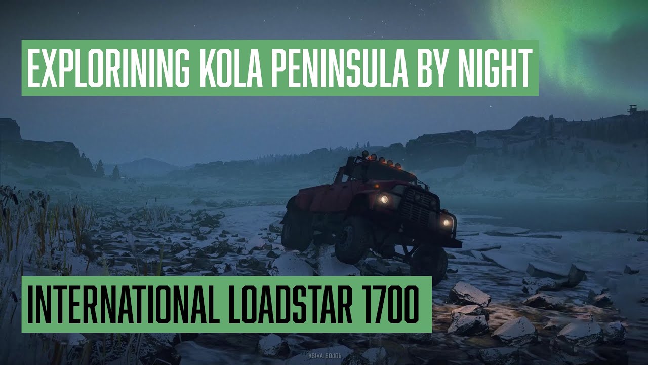 Exploring Kola Peninsula by night. International Loadstar 1700 - Snowrunner
