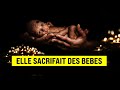 Elle sacrifie des bebes  histoire mystique vraie alfineb