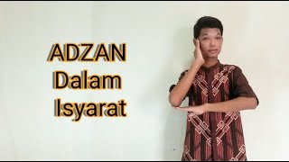 ADZAN DALAM ISYARAT