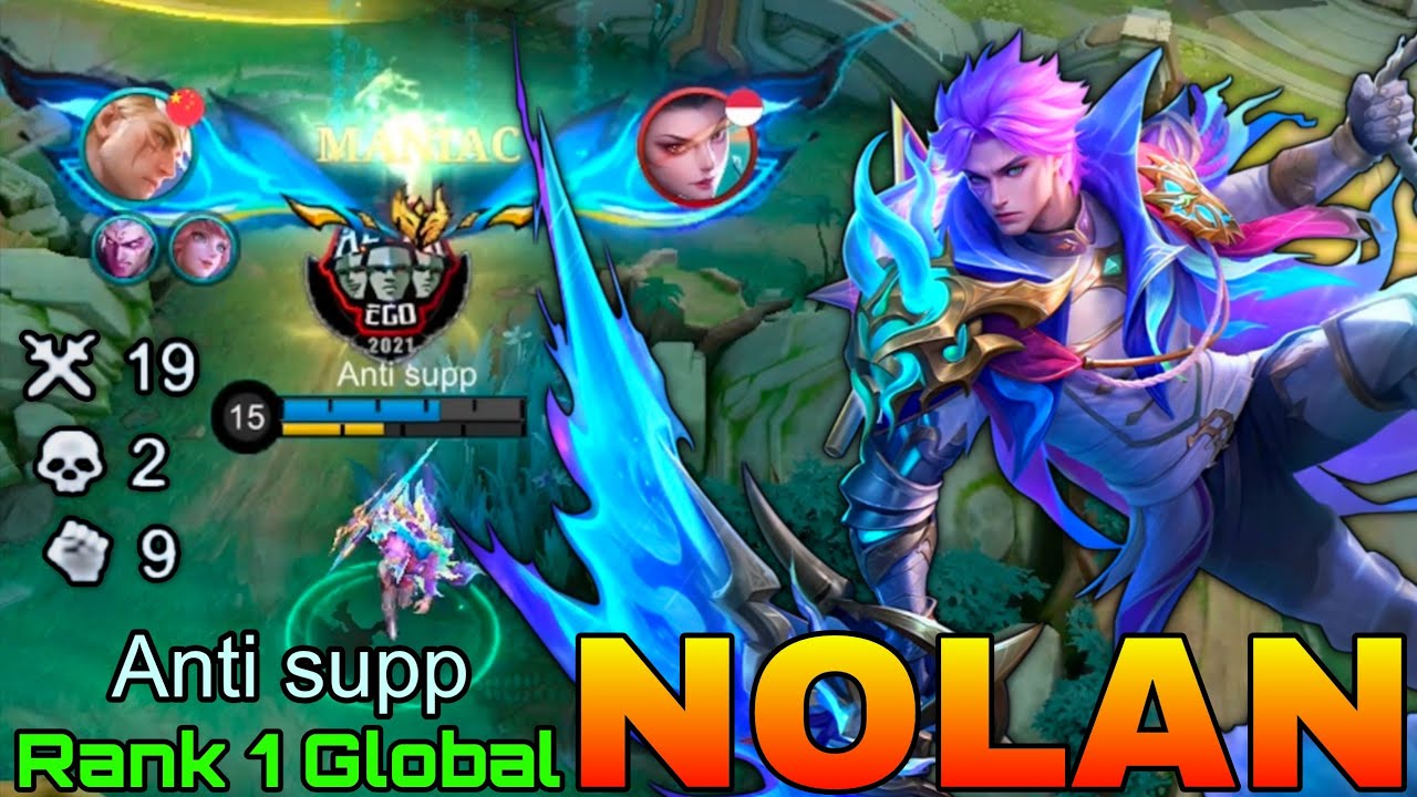MANIAC Nolan Aggressive 19 Kills Gameplay - Top 1 Global Nolan by Anti supp - Mobile Legends