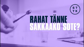 Rahat tänne – sakkaako sote?