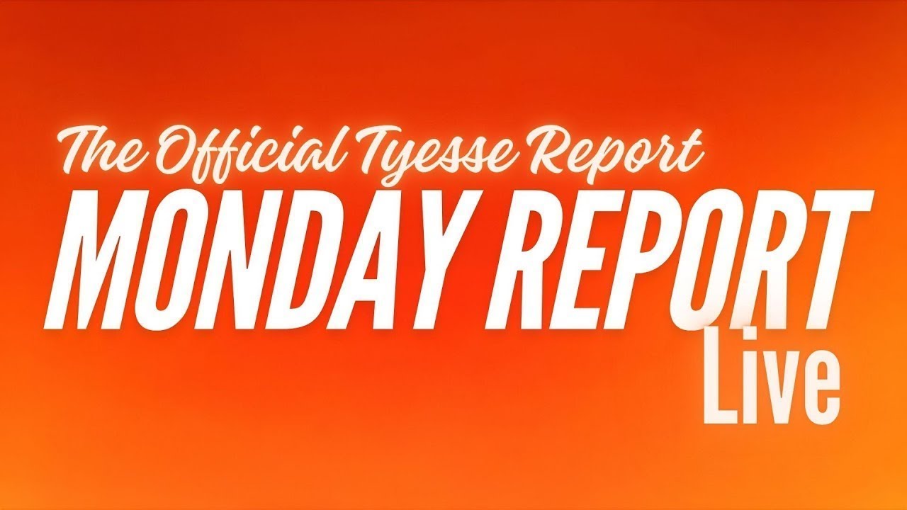 ✴️Official Tyesse Report for Monday January 19, 2026  