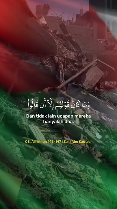 QS. Ali 'Imran 146-147 I Zain Abu Kautsar