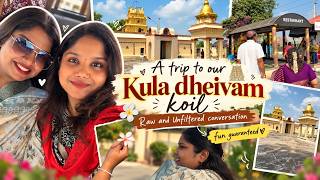 A Day at Our Kula Deivam Temple | Temple Visit, Food, Fun & Late Night Conversations ❤️
