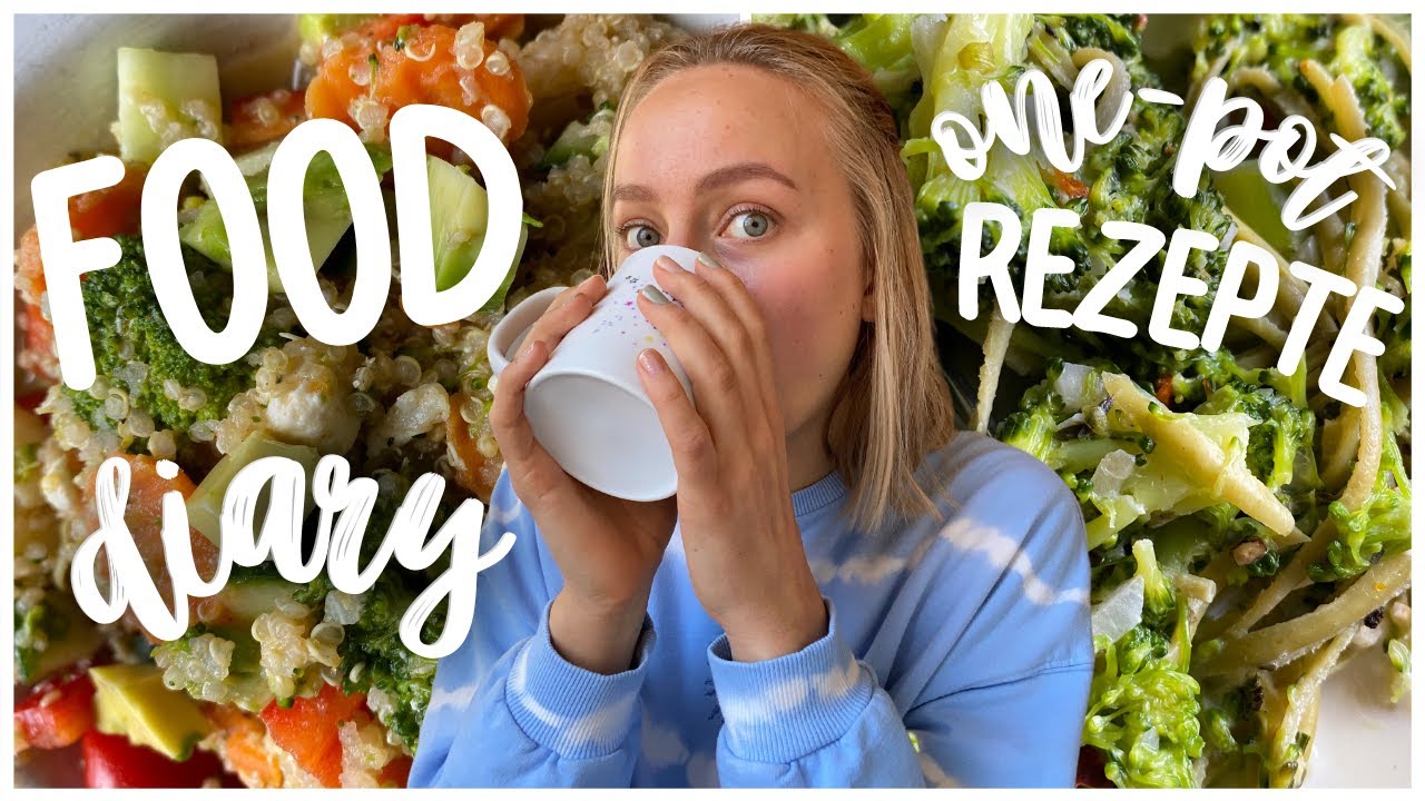 REALISTISCHES FOOD DIARY + GESUNDE ABENDESSEN One-Pot Gerichte & Pasta, Einfache & Schnelle Rezepte