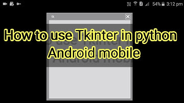 how to use Tkinter in python  mobile || tutorial 1 tkinter  || install tkinter in a mobile