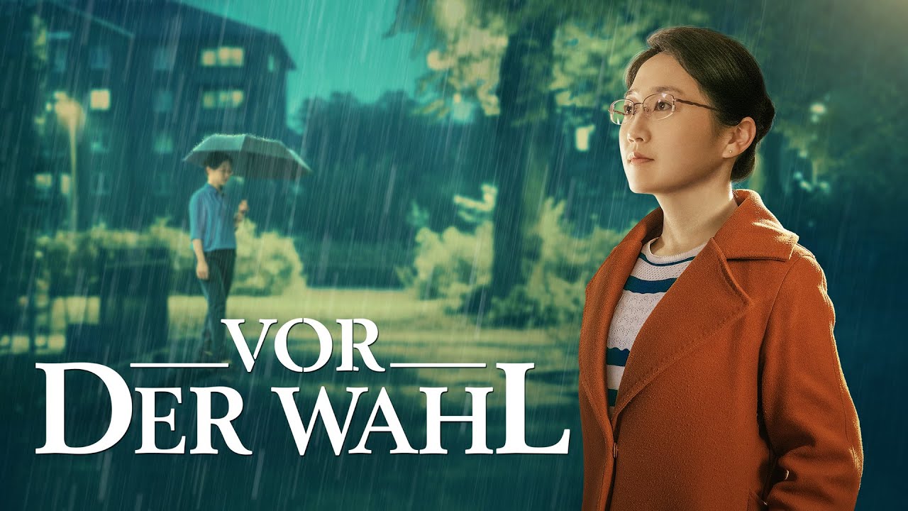 Christlicher Film | Vor der Wahl