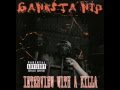 Ganksta Nip - What Makes This Boy Tick