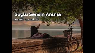 Rizeli Şair - Suçlu Sensin Arama