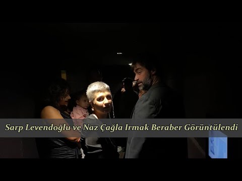 Sarp Levendoğlu ve Naz Çağla Irmak Beraber Görüntülendi