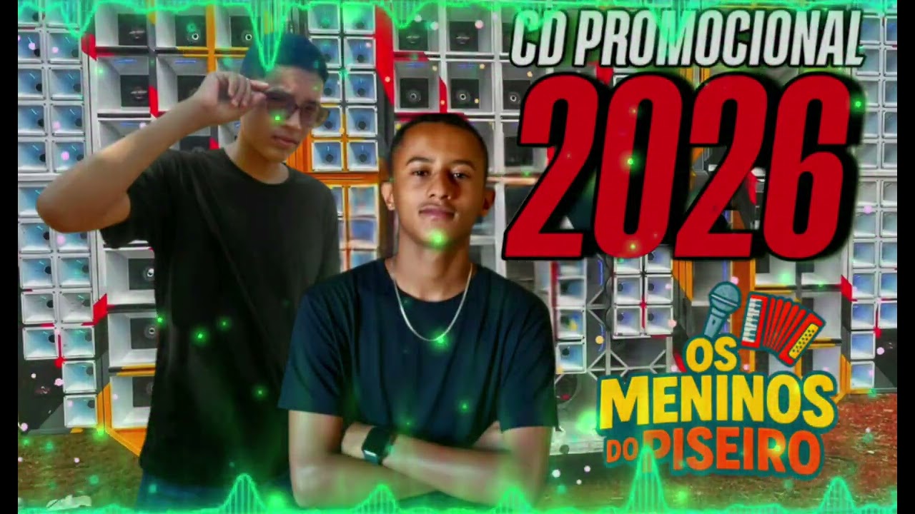 OS MENINOS DO PISEIRO  CD PROMOCIONAL 2026