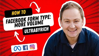 How To Create A Facebook Form Type More Volume For Leads FB Campaigns
