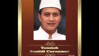 Tausiah Samidi Curanmor - Ramadhan [ full version ]