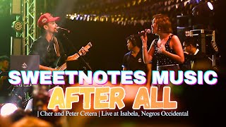 Sweetnotes | After All | Cher and Peter Cetera  @SweetnotesMusic20 ​