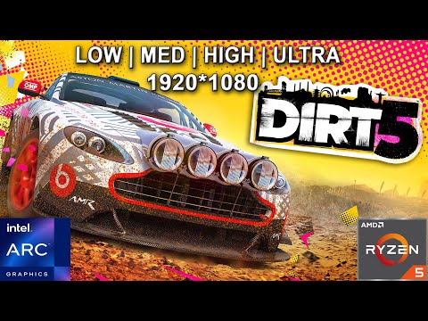 Dirt 5 - Intel Arc A750 + Ryzen 5 3600